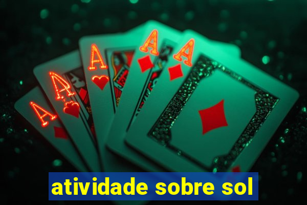 atividade sobre sol